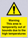 warning-this-area-is-temporarily-out-of-bounds-due-to-the-high-temperatures~
